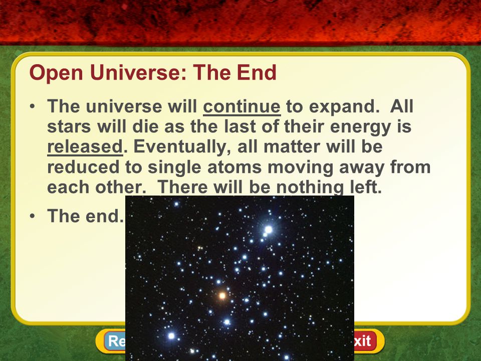 Open Universe: The End