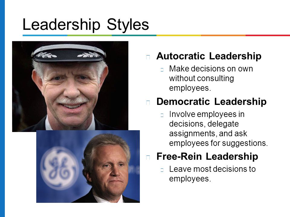Leadership Styles Autocratic Leadership Democratic Leadership