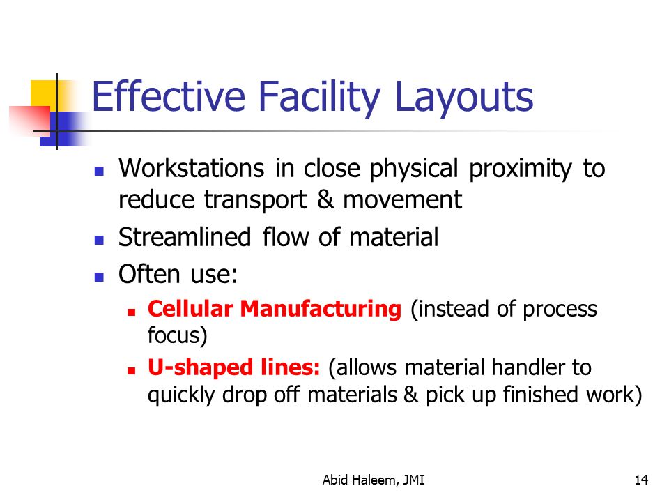 Effective Facility Layouts