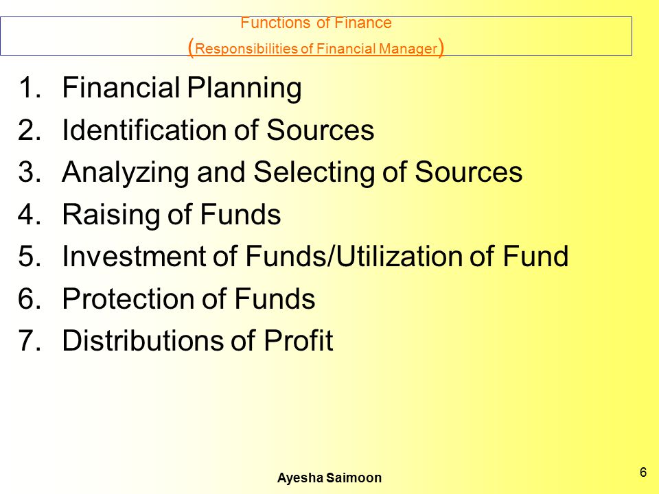 Functions of Finance (Responsibilities of Financial Manager)