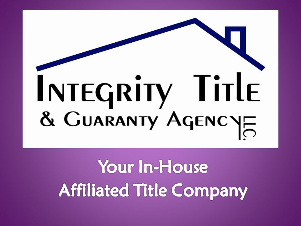 Your In-House Affiliated Title Company