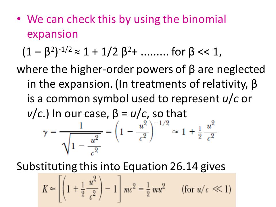 10 Relativistic Energy To Derive The Relativistic Form Of The Work Kinetic Energy Theorem Let Us Imagine A Particle Moving In One Dimension Along The Ppt Video Online Download
