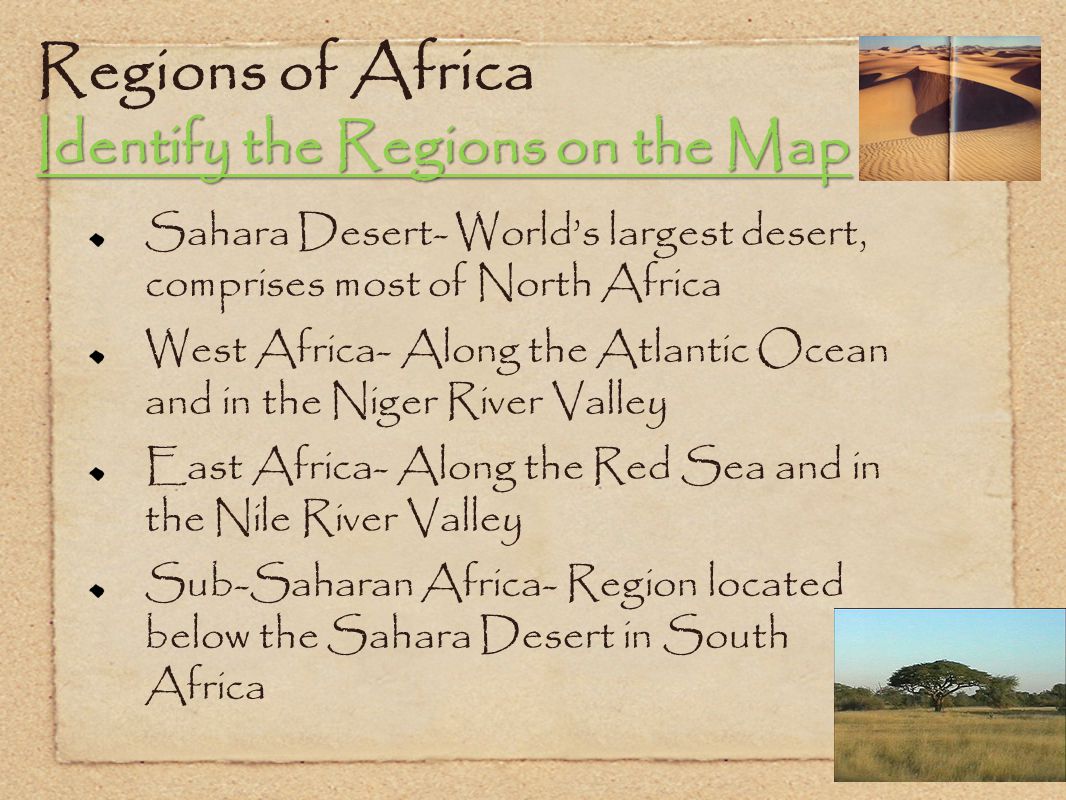Regions of Africa Identify the Regions on the Map