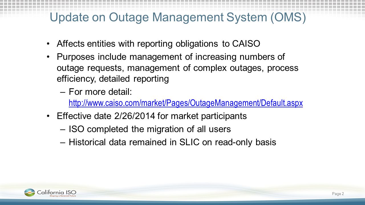 Update on Outage Management System (OMS)