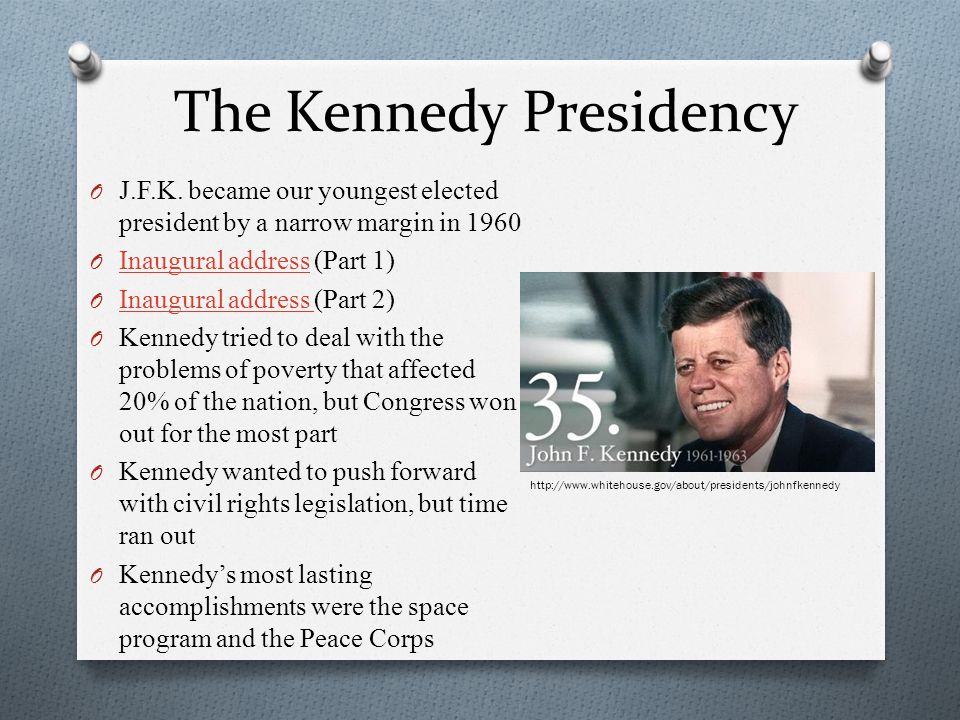 The Kennedy Presidency