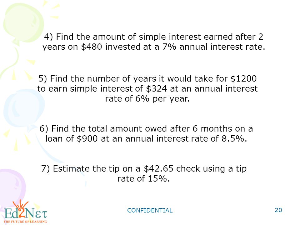 7) Estimate the tip on a $42.65 check using a tip rate of 15%.