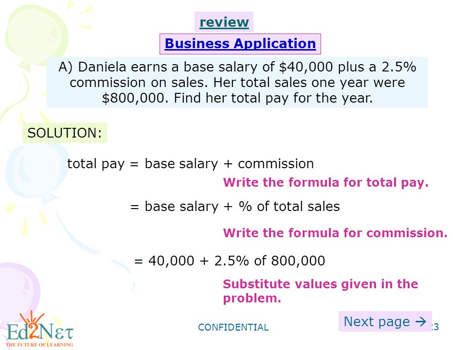 total pay = base salary + commission