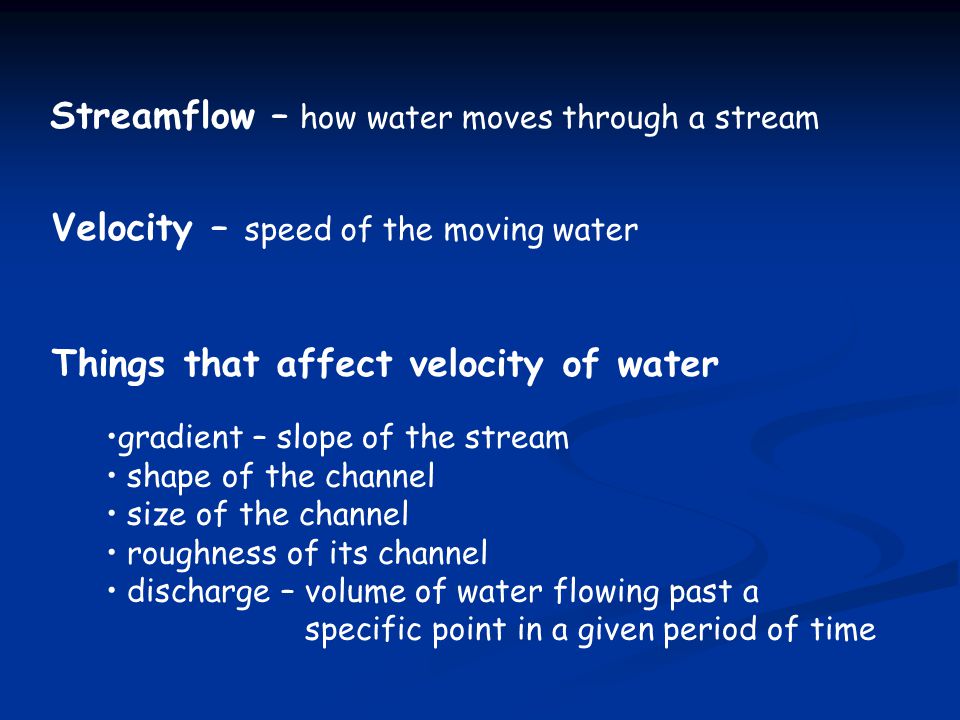 Streamflow – how water moves through a stream