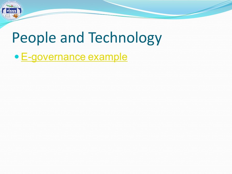 People and Technology E-governance example