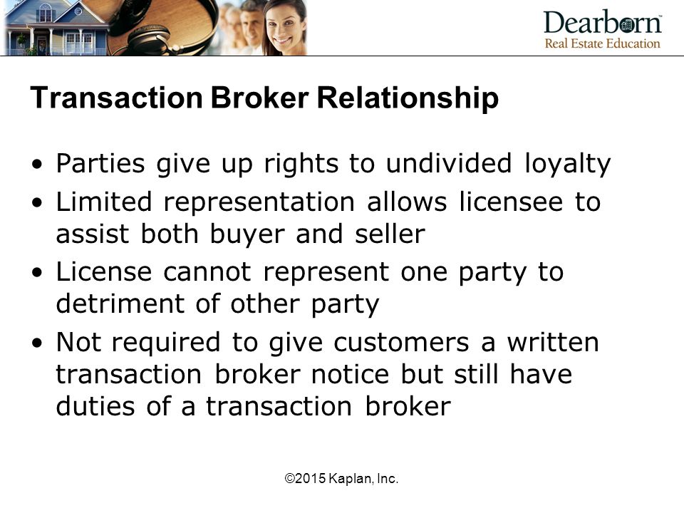 Transaction Broker Relationship
