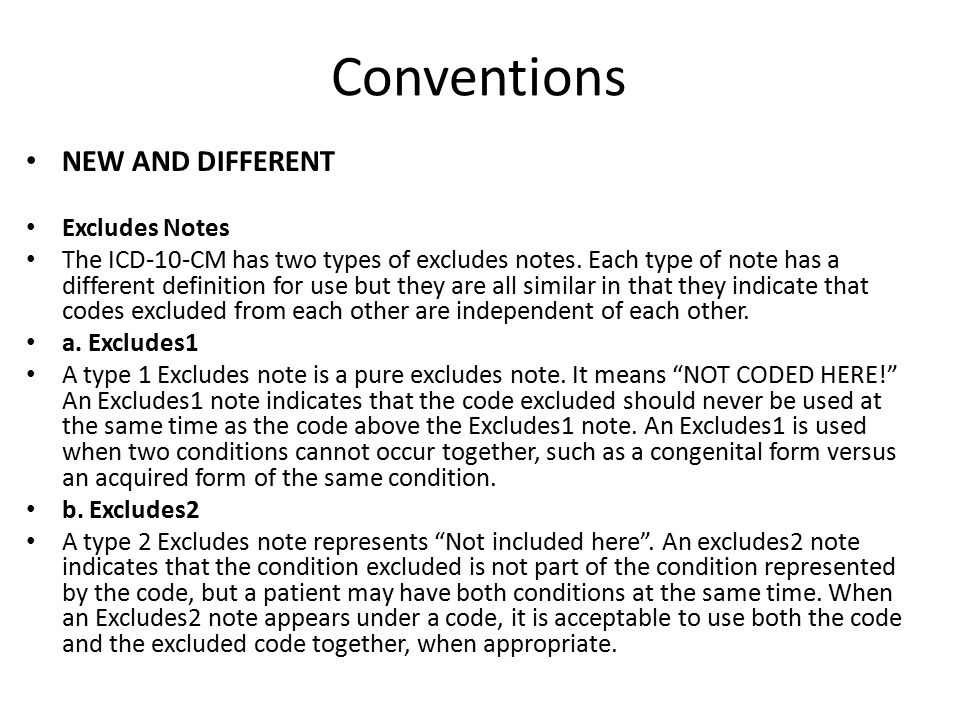 Conventions NEW AND DIFFERENT Excludes Notes