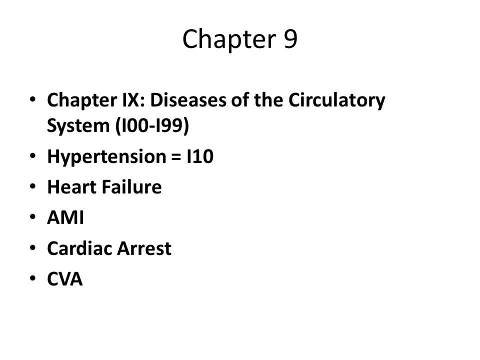 Chapter 9 Chapter IX: Diseases of the Circulatory System (I00-I99)