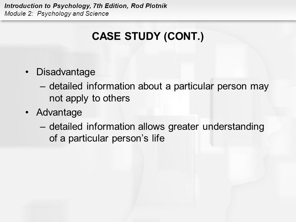 CASE STUDY (CONT.) Disadvantage