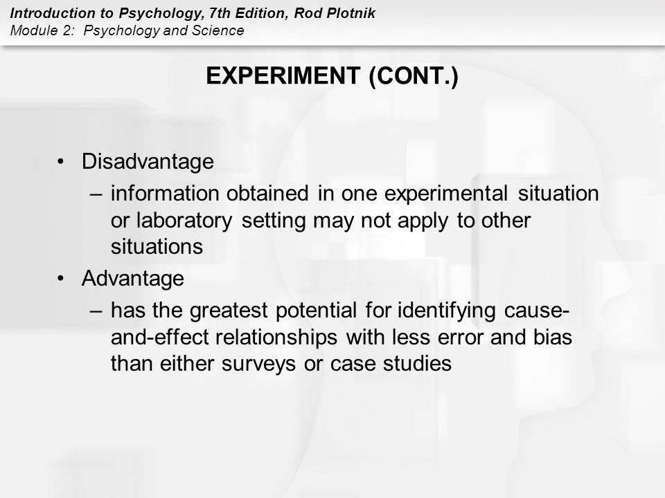 EXPERIMENT (CONT.) Disadvantage