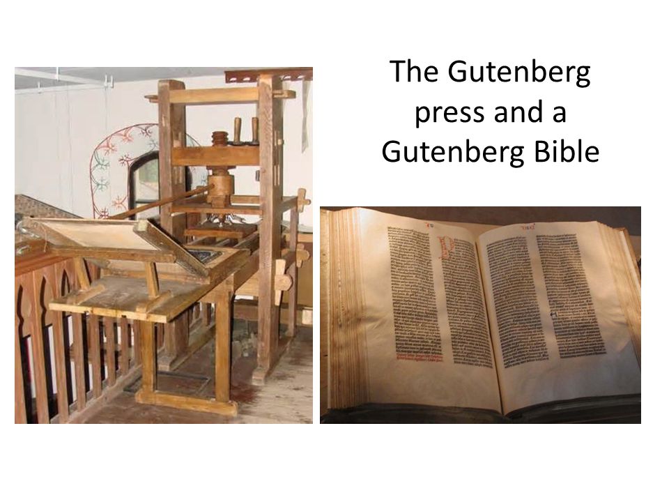 The Gutenberg press and a Gutenberg Bible
