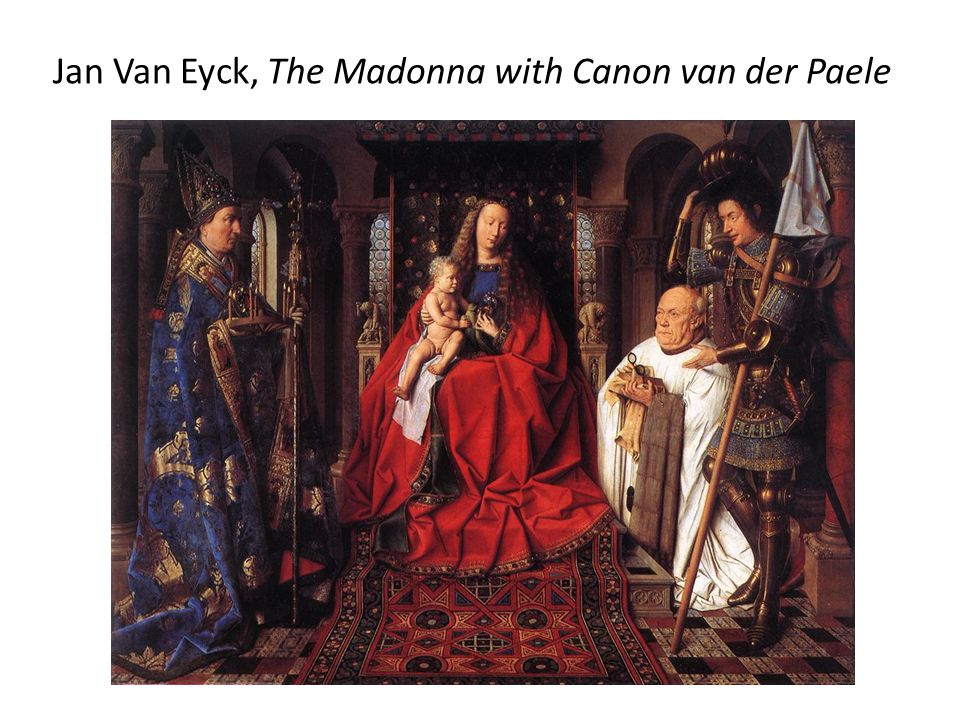 Jan Van Eyck, The Madonna with Canon van der Paele