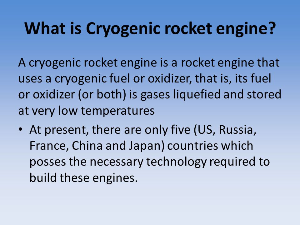 cryogenic engine is used in