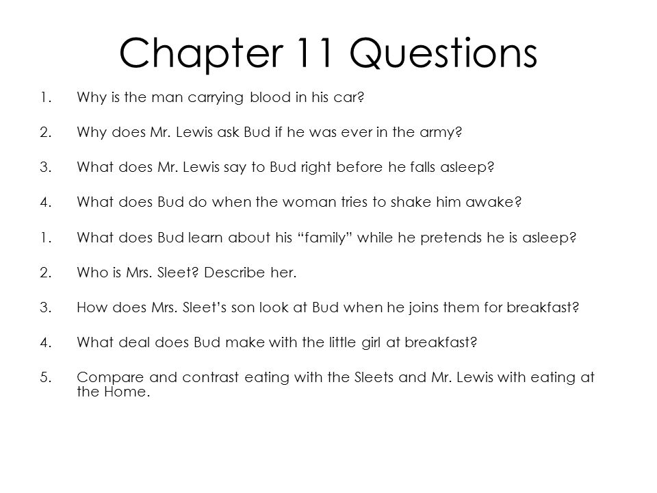 Chapter 11 Questions Why is the man carrying blood in his car