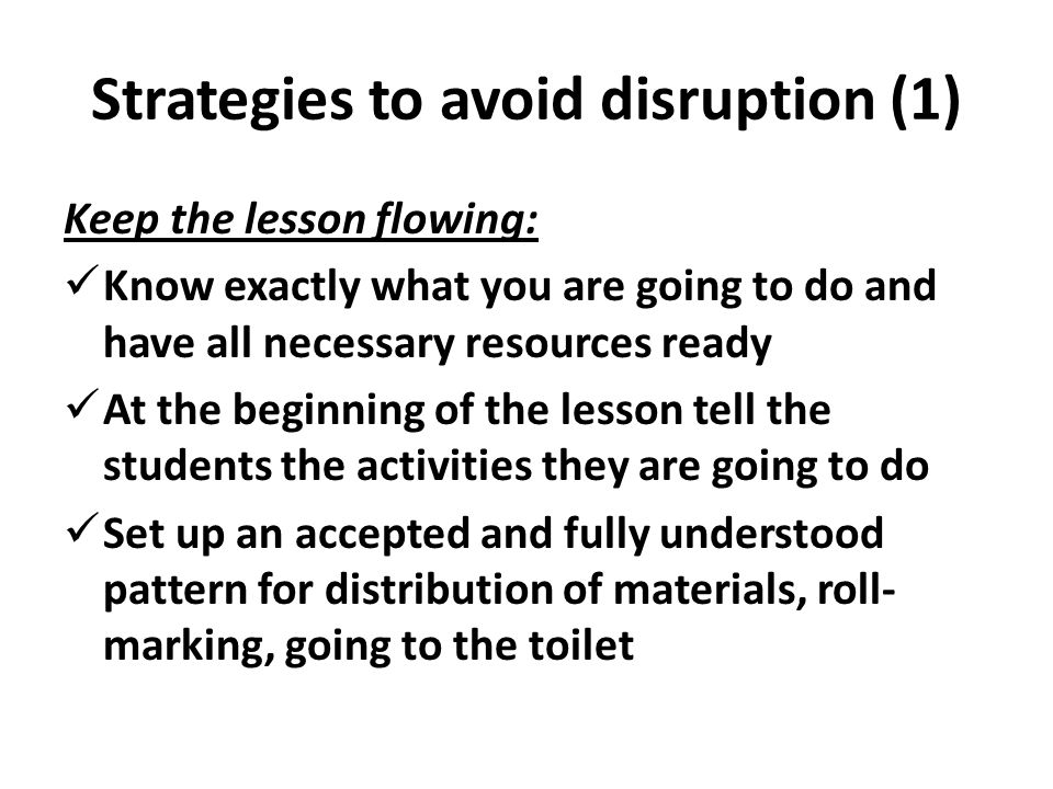 Strategies to avoid disruption (1)