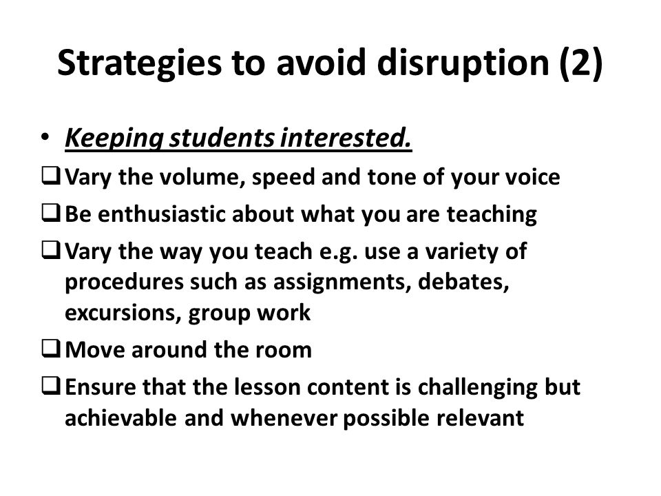Strategies to avoid disruption (2)