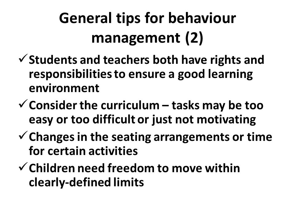 General tips for behaviour management (2)