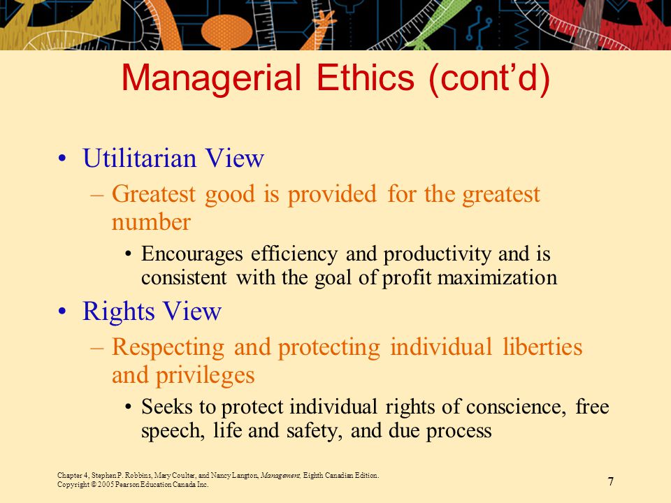 Managerial Ethics (cont’d)