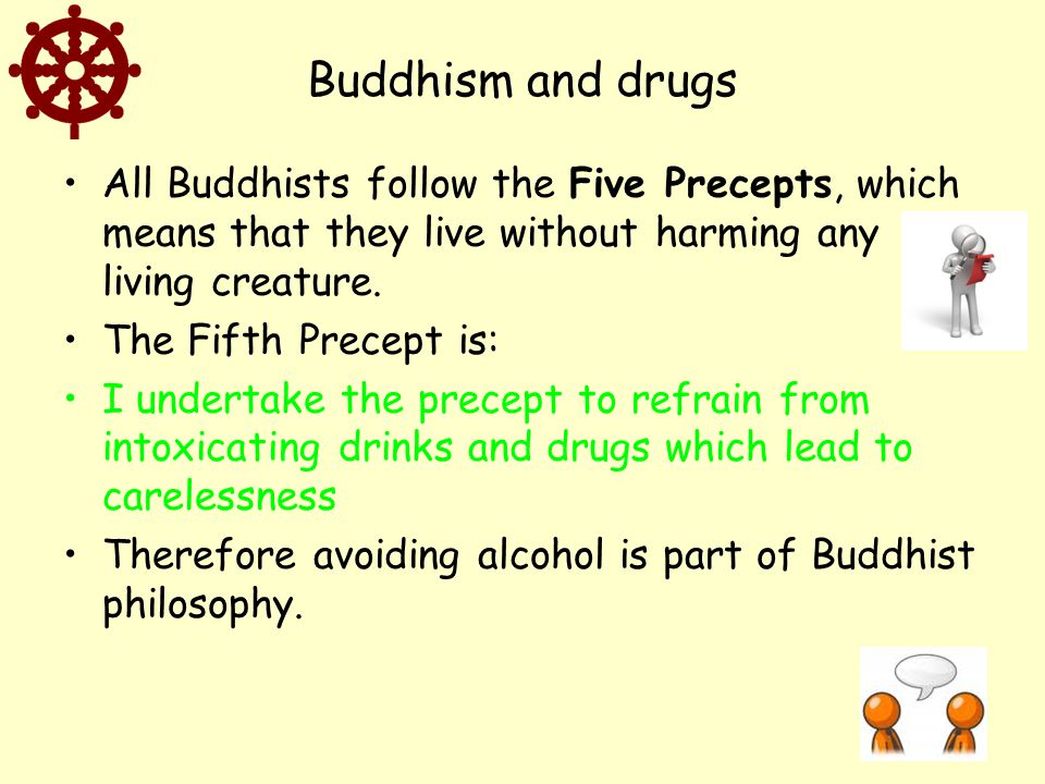 Buddhism+and+drugs+All+Buddhists+follow+the+Five+Precepts%2C+which+means+that+they+live+without+harming+any+living+creature..jpg