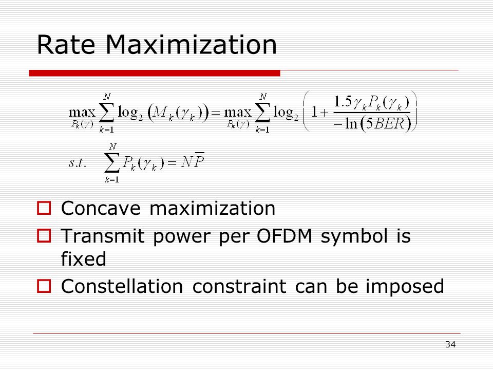 Rate Maximization Concave maximization