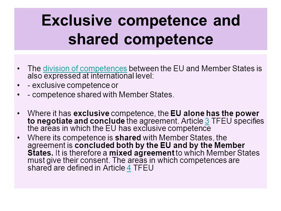 Exclusive competence and shared competence