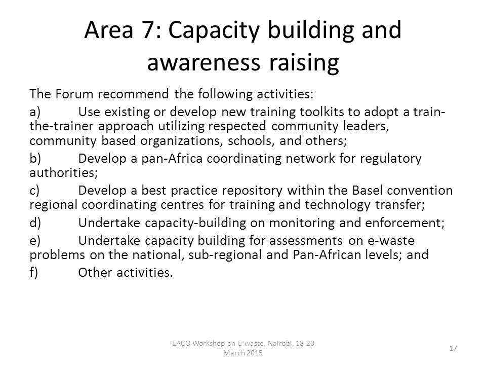 Area 7: Capacity building and awareness raising