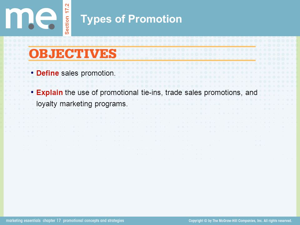 Types of Promotion Define sales promotion.