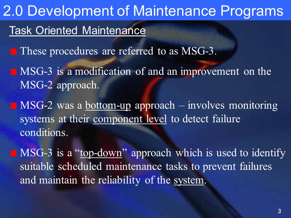 2 0 Development Of Maintenance Programs Ppt Download 2 0 Development Of Maintenance Programs Ppt Download