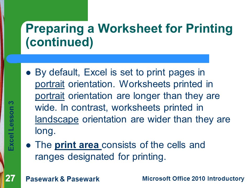 Preparing a Worksheet for Printing (continued)