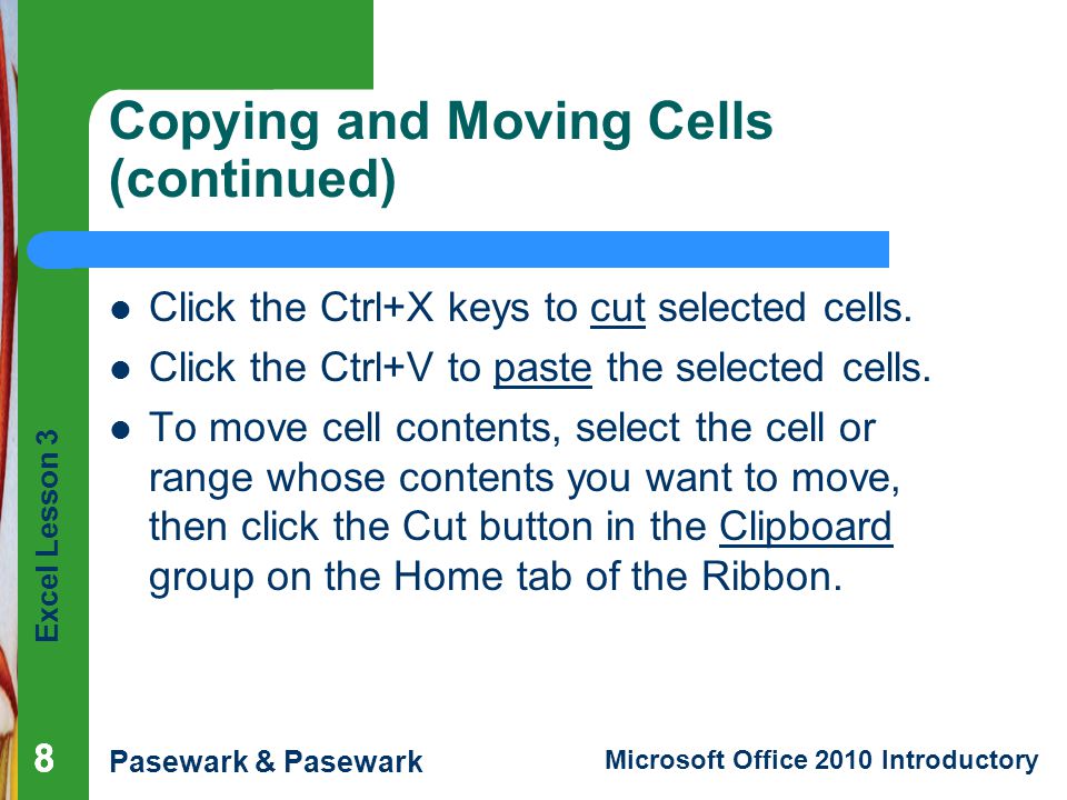 Copying and Moving Cells (continued)