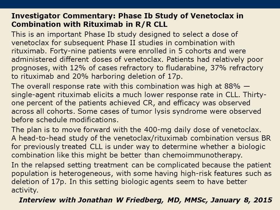 Investigator Commentary: Phase Ib Study of Venetoclax in Combination with Rituximab in R/R CLL
