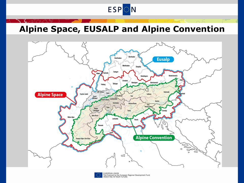 Alpine Space, EUSALP and Alpine Convention