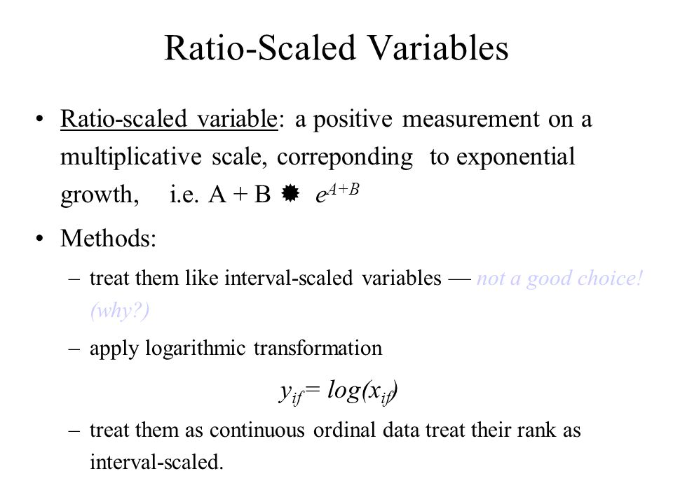Ratio-Scaled Variables