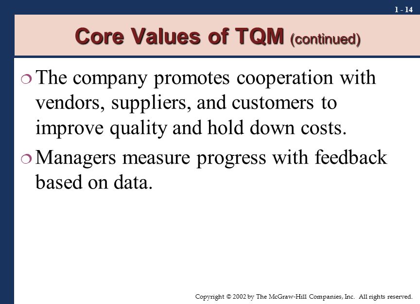 Core Values of TQM (continued)