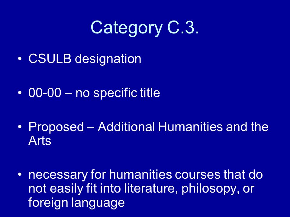 Category C.3. CSULB designation – no specific title
