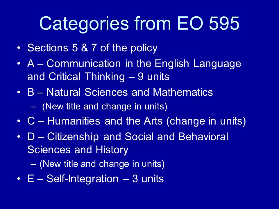 Categories from EO 595 Sections 5 & 7 of the policy