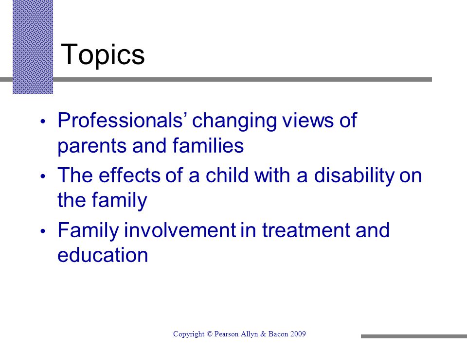 Topics Professionals’ changing views of parents and families