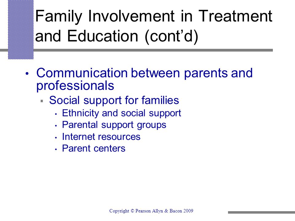 Family Involvement in Treatment and Education (cont’d)