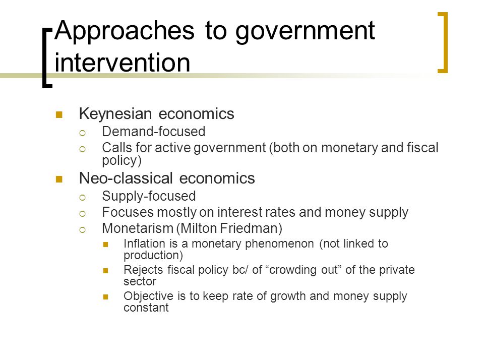 Approaches to government intervention