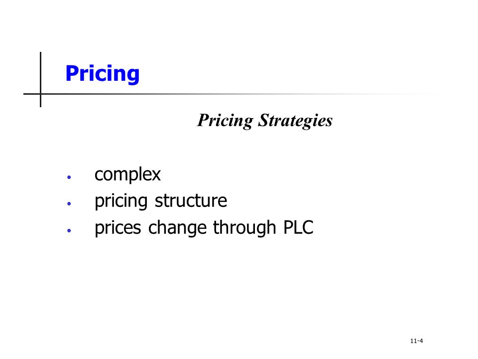 Pricing Pricing Strategies complex pricing structure