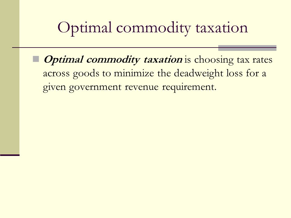 Optimal commodity taxation