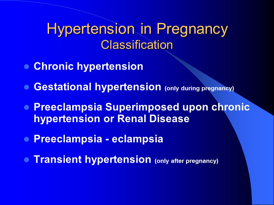 Hypertension in Pregnancy Classification
