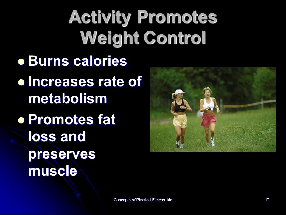 Activity Promotes Weight Control