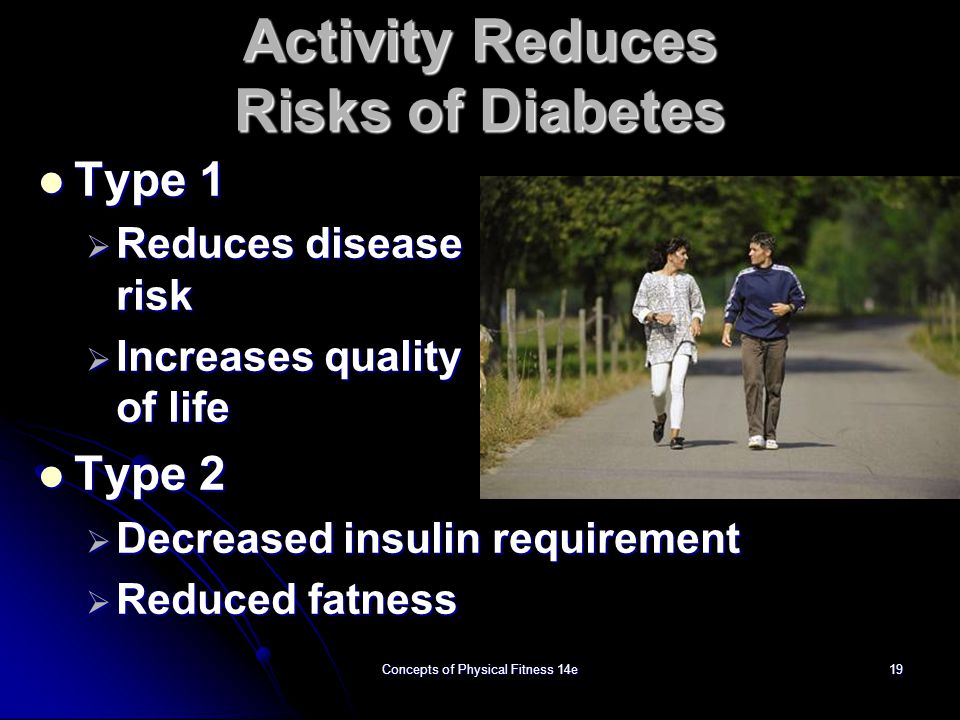 Activity Reduces Risks of Diabetes