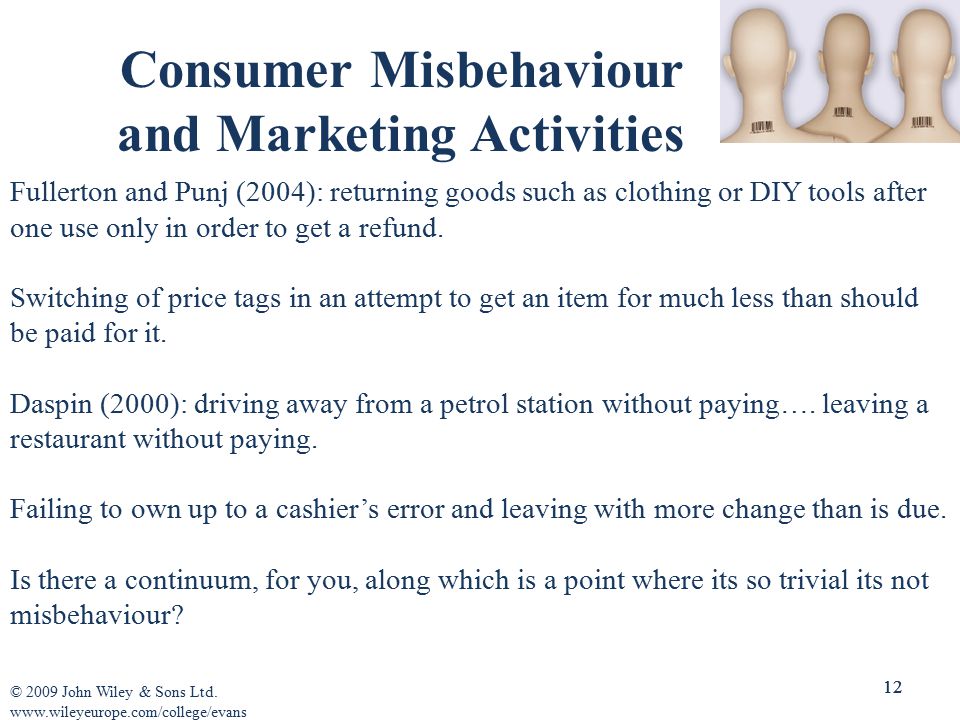 Consumer Misbehaviour and Marketing Activities