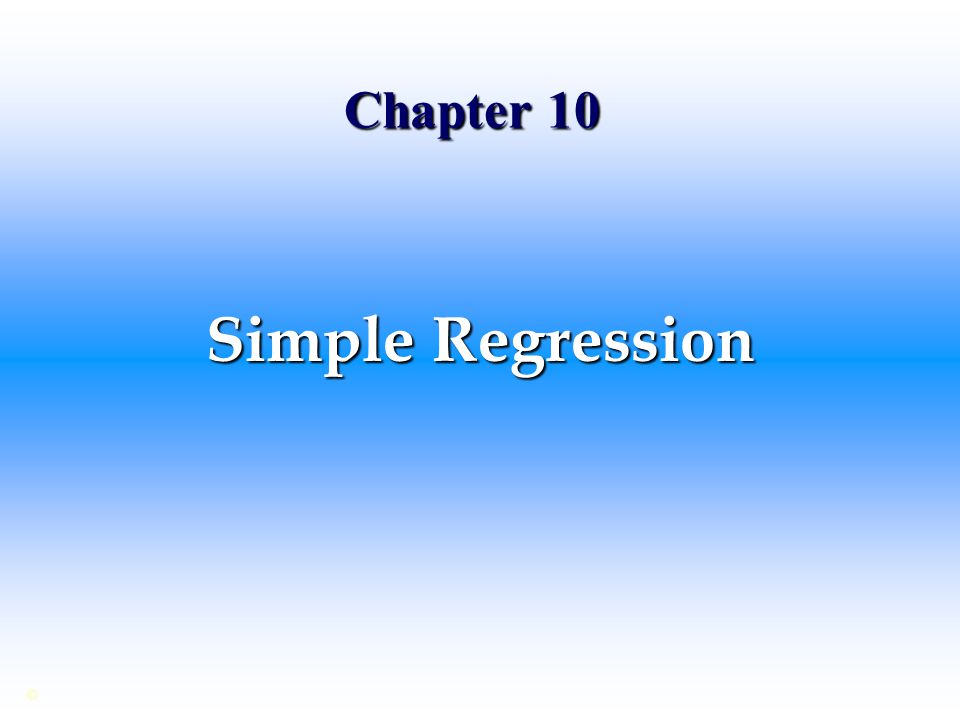 Chapter 10 Simple Regression